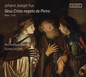 Fux: Gesù Cristo negato da Pietro (DOUBLE CD)