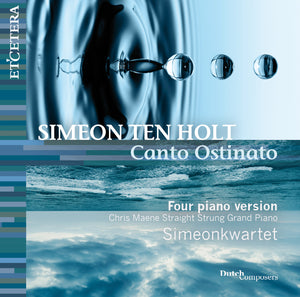 Canto Ostinato | Simeonkwartet (Double CD)