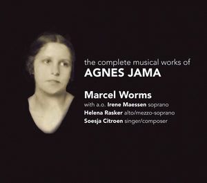 Marcel Worms: The Complete Musical Works of Agnes Jama (CD)