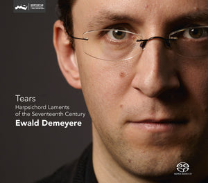 Ewald Demeyere: Tears (SACD)
