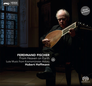 From Heaven on Earth - Lute Music from Kremsmunster Abbey (SACD)
