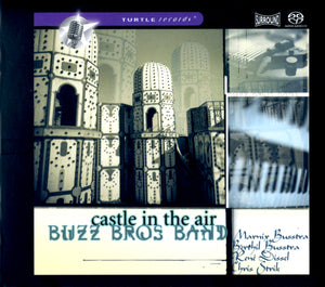 Buzz Bros Band: Castle in the Air (SACD)