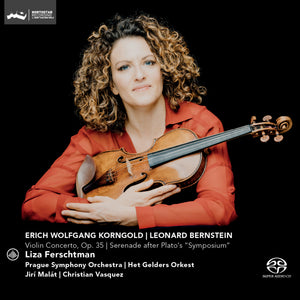 Liza Ferschtman: Korngold/Bernstein Violin Concerto, Op. 35 | Serenade after Plato’s “Symposium” (Download)