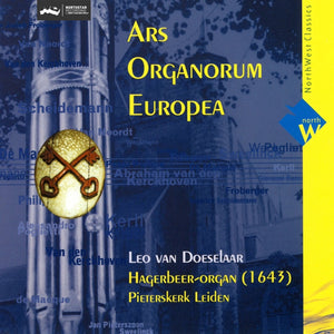 Leo van Doeselaar: Ars Organum Europa (CD)